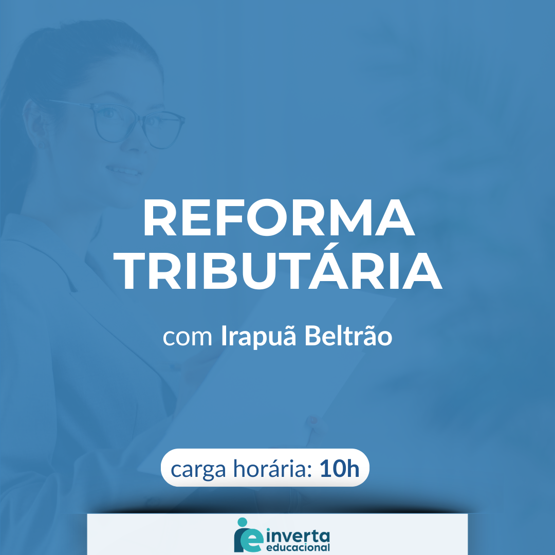 REFORMA TRIBUTÁRIA